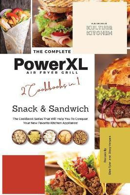 The Complete Power XL Air Fryer Grill Cookbook(English, Paperback, Tyler Elsie)