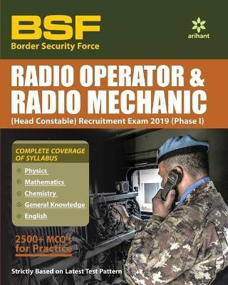 Border Security Force (Bsf) Radio Operator (Head Constable) & Radio Mechanic 2019 Phase 1(English, Paperback, unknown)