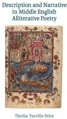Description and Narrative in Middle English Alliterative Poetry(English, Paperback, Turville-Petre Thorlac)