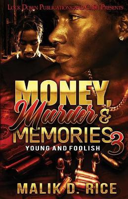 Money, Murder and Memories 3(English, Paperback, Rice Malik)