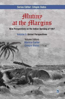 Mutiny at the Margins: New Perspectives on the Indian Uprising of 1857(English, Hardcover, unknown)