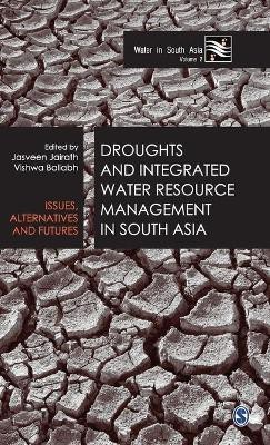 Droughts and Integrated Water Resource Management in South Asia(English, Hardcover, unknown)