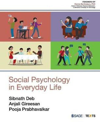 Social Psychology in Everyday Life(English, Paperback, Deb Sibnath)