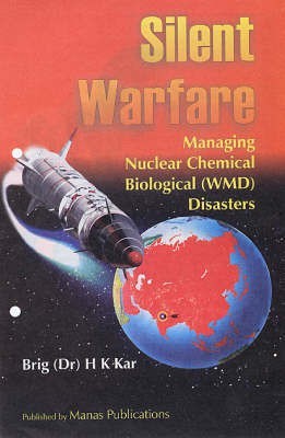 Silent Warfare(English, Hardcover, Brig H.K.Kar)