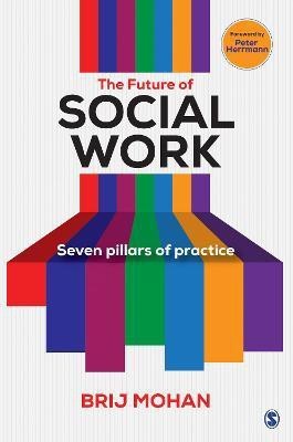 The Future of Social Work(English, Hardcover, Mohan Brij)