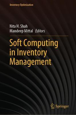 Soft Computing in Inventory Management(English, Hardcover, unknown)