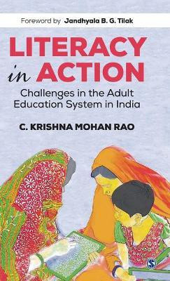 Literacy in Action(English, Hardcover, Rao C. Krishna Mohan)