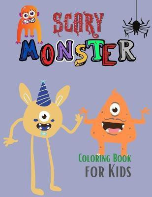 Scary Monster Coloring Book for Kids(English, Paperback, Yoneli Beth)