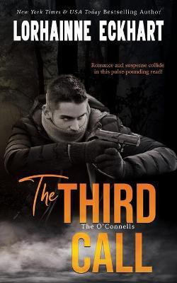 The Third Call(English, Paperback, Eckhart Lorhainne)