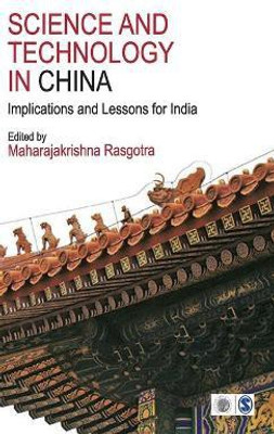 Science and Technology in China  - Implications and Lessons for India(English, Hardcover, unknown)