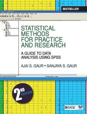 Statistical Methods for Practice and Research  - A Guide to Data Analysis Using SPSS Second  Edition(English, Paperback, Gaur Ajai S)