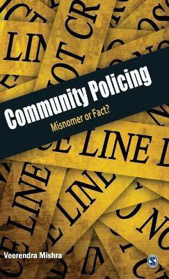 Community Policing(English, Hardcover, Mishra Veerendra)