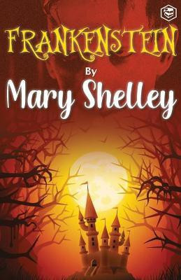 Frankenstein(English, Paperback, Shelley Mary)