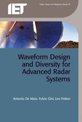 Waveform Design and Diversity for Advanced Radar Systems(English, Hardcover, unknown)