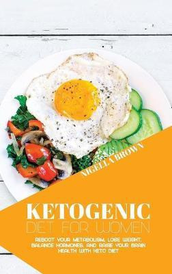 Ketogenic Diet for Women(English, Hardcover, Brown Nigella)