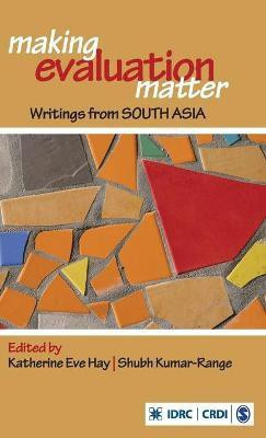 Making Evaluation Matter  - Writings from South Asia(English, Hardcover, unknown)