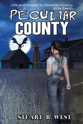 Peculiar County(English, Paperback, West Stuart R)