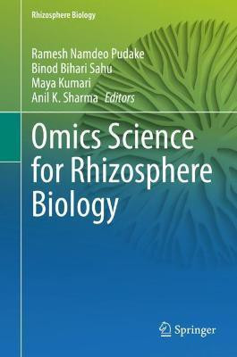 Omics Science for Rhizosphere Biology(English, Hardcover, unknown)