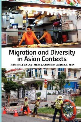 Migration and Diversity in Asian Contexts(English, Hardcover, unknown)