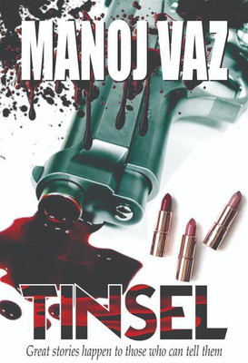 TINSEL(English, Paperback, Manoj Vaz Ramchandran)