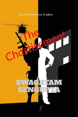 The Chastisement(English, Paperback, Swagatam Sengupta)