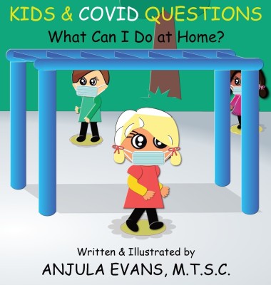 Kids & COVID Questions(English, Hardcover, Evans Anjula)