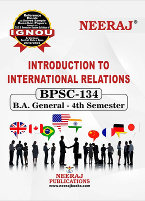 BPSC-134 Introduction of International Relations(Paperback, NEERAJ PUBLICATIONS)