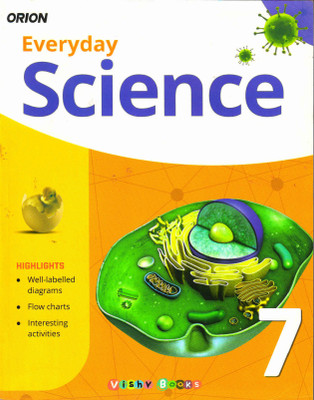Orion Everyday Science 7(Paperback, Dr KANCHAN UPRETI, Dr RANJNA GUPTA, SAHIL JOSEPF SIMON)