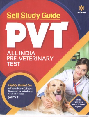 Arihant Self Study Guide Pvt All India Pre-Veterinary Test(Paperback, ARIHANT)