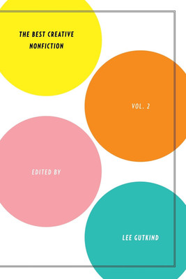 The Best Creative Nonfiction Vol. 2(English, Paperback, unknown)