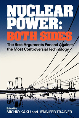 Nuclear Power: Both Sides(English, Paperback, unknown)