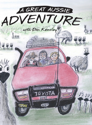 A Great Aussie Adventure(English, Hardcover, Kemsley Don)