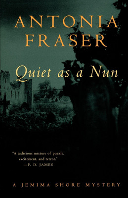 Quiet as a Nun(English, Paperback, Fraser Antonia)