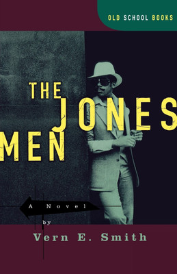 The Jones Men(English, Paperback, Smith Vern E.)