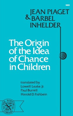 The Origin of the Idea of Chance in Children(English, Paperback, Piaget Jean)