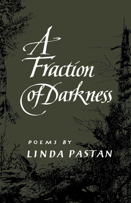A Fraction of Darkness(English, Paperback, Pastan Linda)