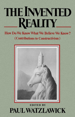 The Invented Reality(English, Paperback, unknown)