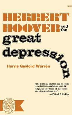 Herbert Hoover and the Great Depression(English, Paperback, Warren Harris Gaylord)