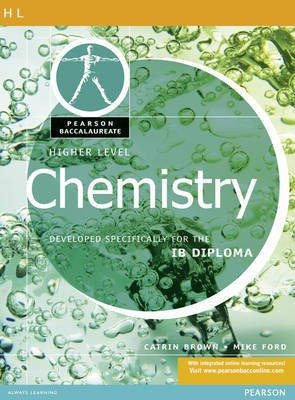 Pearson Baccalaureate: Higher Level Chemistry for the IB Diploma(English, Paperback, Brown Catrin)