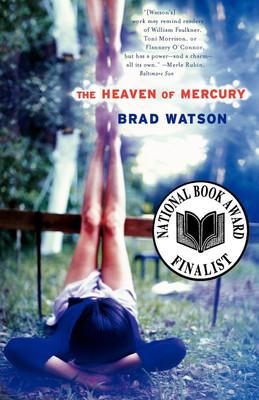 The Heaven of Mercury(English, Paperback, Watson Brad)
