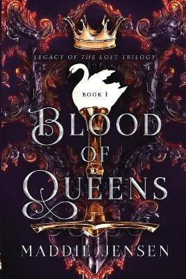 Blood of Queens(English, Paperback, Jensen Maddie)