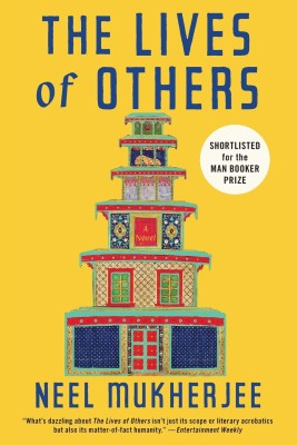 Lives of Others(English, Paperback, Neel Mukherjee)