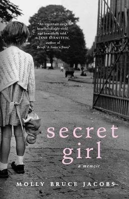 Secret Girl(English, Paperback, Jacobs Molly Bruce)