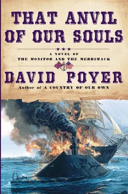 That Anvil of Our Souls(English, Paperback, Poyer David)