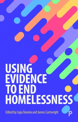 Using Evidence to End Homelessness(English, Paperback, unknown)