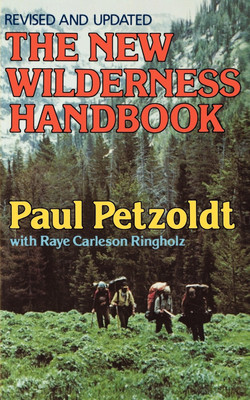 The New Wilderness Handbook(English, Paperback, Petzoldt Paul)