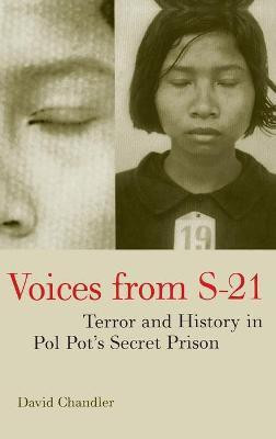 Voices from S-21(English, Paperback, Chandler David)