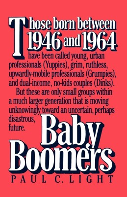 Baby Boomers(English, Paperback, Light Paul Charles)