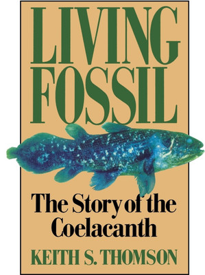 Living Fossil(English, Paperback, Thomson Keith Stewart)