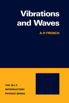 Vibrations and Waves(English, Paperback, French A.P.)